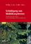 Schädigung von Waldökosystemen - Auswirkungen anthropogener Umweltveränderungen und Schutzmaßnahmen - Elling, Wolfram; Heber, Ulrich; Polle, Andrea; Beese, Friedrich