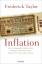 Inflation: Der Untergang des Geldes in der Weimarer Republik und die Geburt eines deutschen Traumas - Taylor, Frederick und Schmidt, Klaus-Dieter