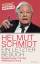 Ein letzter Besuch - Begegnungen mit der Weltmacht China - Schmidt, Helmut