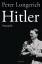 Hitler - Biographie - Longerich, Peter