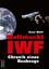 Weltmacht IWF | Chronik eines Raubzugs | Ernst Wolff | Taschenbuch | 234 S. | Deutsch | 2014 | Tectum Verlag | EAN 9783828833296 - Wolff, Ernst