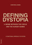 Defining Dystopia - Christine Lehnen