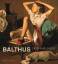 Balthus - Cats and Girls: In Zusammenarbeit mit dem Metropolitan Museum of Art, New York - Rewald, Sabine, Balthus und Bernadette Ott