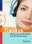 Tinnitus: Wirksame Selbsthilfe mit Musiktherapie: Ihr Übungsprogramm auf 2 CDs - Cramer, Annette