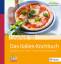 LowFett30 - Das Italien-Kochbuch: Schlemmen wie im Süden - 90 garantiert fettarme Klassiker - Schierz, Gabi