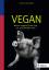 Vegan: Warum vegane Ernährung uns und die Welt heilt - Kuchenbaur, Alexandra