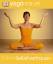 Yoga for Life - Mehr Selbstvertrauen - Dinsmore-Tuli, Uma