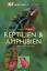 Reptilien und Amphibien - O’Shea, Mark; Halliday,