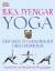 Yoga. Der Weg zu Gesundheit und Harmonie - B. K. S. Iyengar