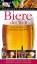 Biere der Welt: Biersorten - Brauverfahren - Berühmte Marken - Erzeuger. Ausgezeichnet mit dem Gourmand International Award 2008 (Kompakt & Visuell) - Jackson, Michael