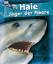 Haie: Jäger der Meere - Ellwood, Nancy und Margaret Parrish
