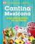 Cantina Mexicana - Originelle Rezepte für zu Hause - Miers, Thomasina