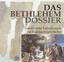 Das Bethlehem Dossier - Sensationelle Enthüllungen zur Weihnachtsgeschichte - Münchow, Werner