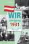 Wir vom Jahrgang 1931 - Kindheit und Jugend in Österreich (Jahrgangsbände Österreich) - Erich Weinmüller