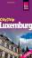 CityTrip Luxemburg: Reiseführer mit Faltplan - Joscha Remus