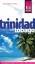 Reise Know-How Trinidad und Tobago - Reiseführer für individuelles Entdecken - Seeliger-Mander, Evelin