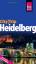 Reise Know-How CityTrip Heidelberg: Reiseführer mit Faltplan - Günter Schenk