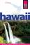 Reise Know-How Hawaii - Reiseführer für individuelles Entdecken - Vollmer, Alfred