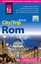 Reise Know-How Reiseführer Rom (CityTrip PLUS): mit Stadtplan und kostenloser Web-App - Roberta Simeoni, Frank Schwarz