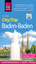 Reise Know-How CityTrip Baden-Baden - Reiseführer mit Stadtplan und kostenloser Web-App - Schenk, Günter