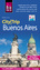Reise Know-How CityTrip Buenos Aires - Reiseführer mit Faltplan und kostenloser Web-App - Christen, Maike