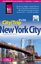 Reise Know-How Reiseführer New York City mit Staten und Long Island (CityTrip PLUS): mit Stadtplan und kostenloser Web-App - Kränzle, Peter