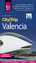 Reise Know-How CityTrip Valencia - Reiseführer mit Stadtplan und kostenloser Web-App - Schulz, Stephanie