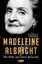 Die Hölle und andere Reiseziele: Eine Autobiografie im 21. Jahrhundert - Madeleine Albright