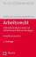 Arbeitsrecht - Individualarbeitsrecht mit kollektivrechtlichen Bezügen, 2. Aufl. 2010 - Däubler, Wolfgang Hjort, Jens Peter Schubert, Michael Wolmerath, Martin