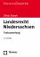 Landesrecht Niedersachsen: Textsammlung, Rechtsstand: 1. März 2010 - Götz, Volkmar