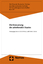 Die Erneuerung des arbeitenden Staates. Schriften der Deutschen Sektion des Internationalen Instituts für Verwaltungswissenschaften Band 37 - Schliesky,Utz/Schulz,Sönke E. (Hrsg.)