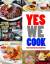 Yes we cook: Die besten US-Rezepte - Julie Schwob
