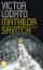 Mathilda Savitch: Roman. Aus dem Amerikan. von Grete Osterwald - Lodato, Victor