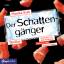 Der Schattengänger / Erdbeerpflücker-Thriller Bd.4 (5 Audio-CDs) - Feth, Monika