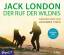 Der Ruf der Wildnis, 4 Audio-CDs - Jack London