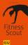 Fitness Scout - Thorsten Tschirner
