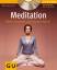 Meditation (mit Audio-CD) - Mehr Klarheit und innere Ruhe - Mannschatz, Marie