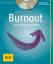 Burnout (mit CD) - Neue Kraft schöpfen - Meyer, Frank