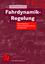 Fahrdynamik-Regelung - Rolf Isermann