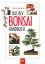 Das BLV Bonsai Handbuch. - Tomlinson, Harry