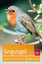Singvögel: Heimische Arten erkennen (BLV Vögel) - Lohmann, Michael