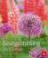 Beetgestaltung nach Farben: Blütenpracht für alle Jahreszeiten - Falk-Ingo Klee