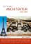 50 Klassiker Architektur vor 1900. Vom Parthenon bis zum Eiffelturm: Vom Parthenon zum Eiffelturm - Rolf H. Johannsen