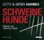 Schweinehunde, 6 Audio-CDs - Hammer, Lotte; Hammer, Søren;