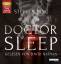 Doctor Sleep - Stephen King 3 MP3 CD über 20 Stunden Laufzeit Deutsch - King, Stephen
