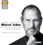 Steve Jobs, Die autorisierte Biografie des Apple-Gründers - Walter Isaacson