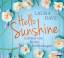 Hello Sunshine - 5 CD - Dave, Laura