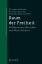 Raum der Freiheit / Reflexionen über Idee und Wirklichkeit, Festschrift für Antonia Grunenberg, Edition Moderne Postmoderne / Taschenbuch / 448 S. / Deutsch / 2009 / Transcript Verlag