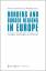 Borders and Border Regions in Europe - Lechevalier, Arnaud Wielgohs, Jan