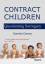 Contract Children. Questioning Surrogacy - Danna, Daniela